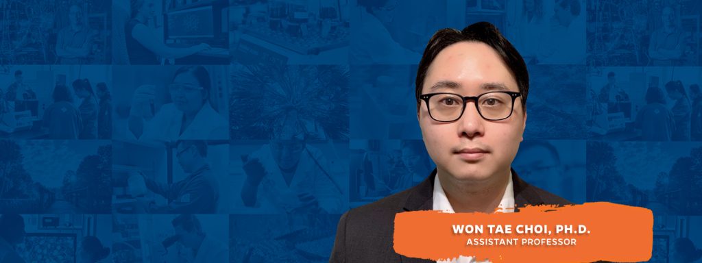 Won Tae Choi, Ph.D.